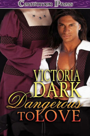 Cover of Dangerous to Love