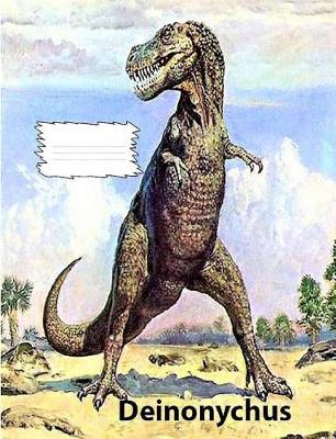 Book cover for Deinonychus Dinosaur wide-rule-lined paper Composition Book