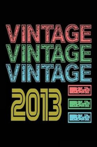 Cover of Vintage Vintage Vintage 2013