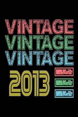 Book cover for Vintage Vintage Vintage 2013