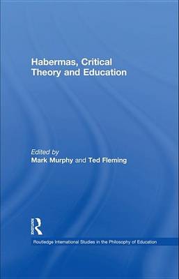 Cover of Habermas, Critical Theory and Education