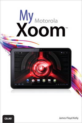 Book cover for My Motorola Xoom