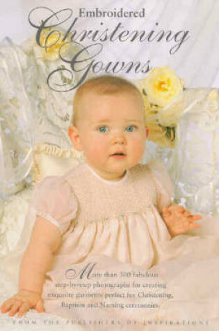 Cover of Embroidered Christening Gowns