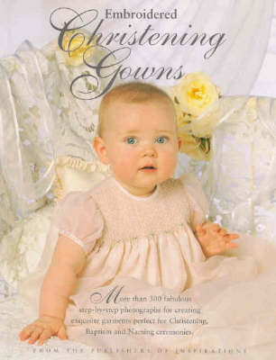 Book cover for Embroidered Christening Gowns