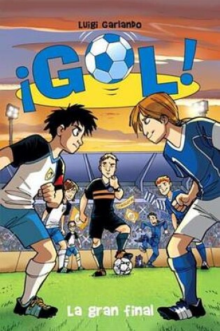 Cover of La Gran Final, La: Gol 5