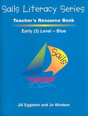 Book cover for Sails Literacy, Early (3) Level Blue