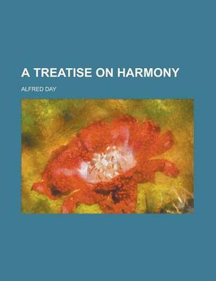 Book cover for A Treatise on Harmony