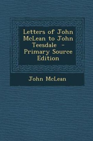 Cover of Letters of John McLean to John Teesdale