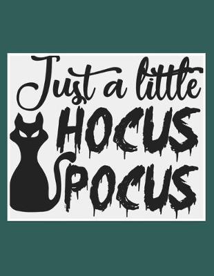 Book cover for Just A Little Hocus Pocus