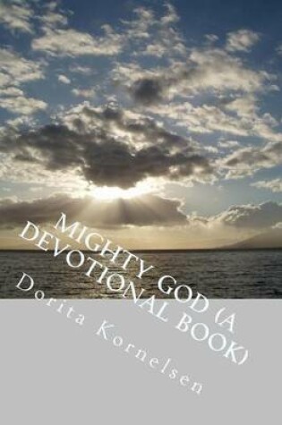 Cover of Mighty God (A Devotional Book)