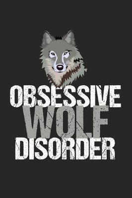 Book cover for Obsessive Wolf Disorder