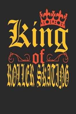 Book cover for King Of Roller Skating