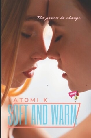 Cover of Soft & Warm