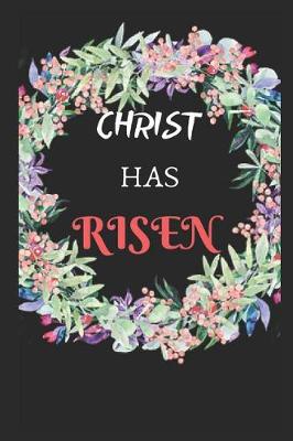 Book cover for Christ Has Risen Journal