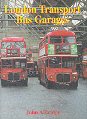 Book cover for London Transport Bus Garages