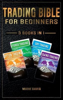 Book cover for Trading Bible For Beginners - 4 BOOKS IN 1