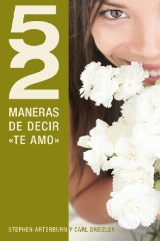 Cover of 52 maneras de decir 'te amo'