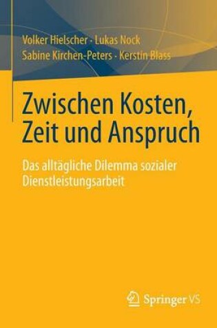 Cover of Zwischen Kosten, Zeit und Anspruch