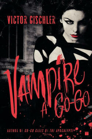 Cover of Vampire a Go-Go
