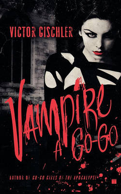 Book cover for Vampire a Go-Go
