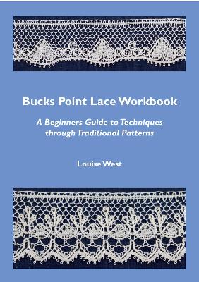 Book cover for Bucks Point Lace Workbook