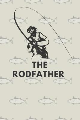 Book cover for The rodfather