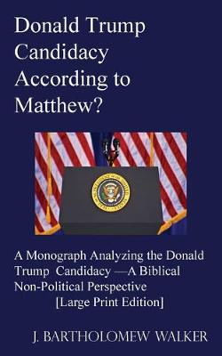 Book cover for Donald Trump Candidacy According to Matthew?