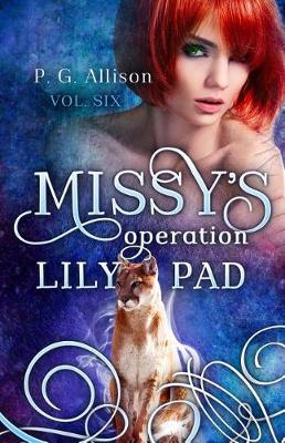 Cover of Missy's Operation Lily Pad