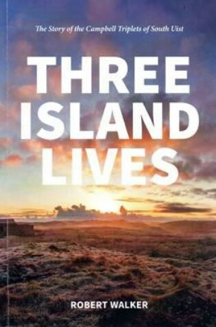 Cover of Three Island Lives