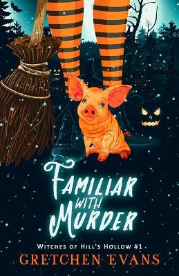 Book cover for Familiar with Murder