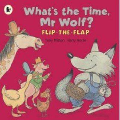 Book cover for What's The Time, Mr Wolf?