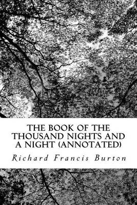 Book cover for The Book of the Thousand Nights and a Night (Annotated)