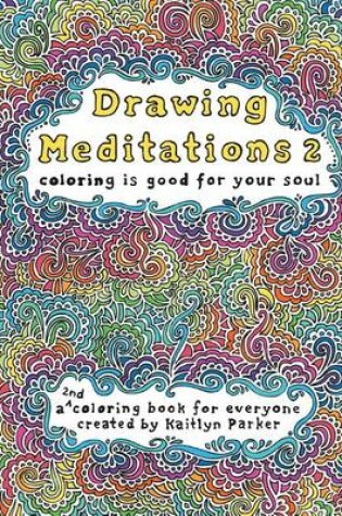 Cover of Drawing Meditations 2