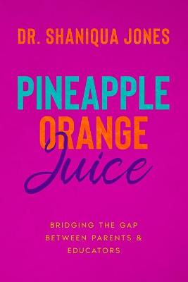 Book cover for Pineapple Orange Juice