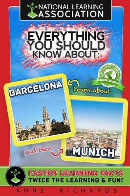 Book cover for Everything You Should Know About Munich and Barcelona