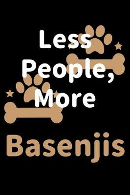 Book cover for Less People, More Basenjis