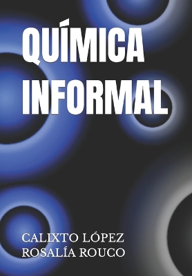 Book cover for Química Informal
