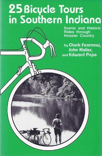 Book cover for 25 BICYCLE TOURS SOUTHERN INDIANA