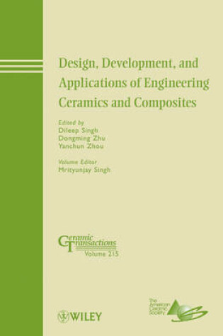 Cover of Design, Development, and Applications of Engineering Ceramics and Composites