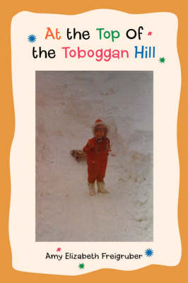 Cover of At the Top Of the Toboggan Hill