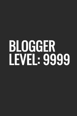 Book cover for Blogger Level