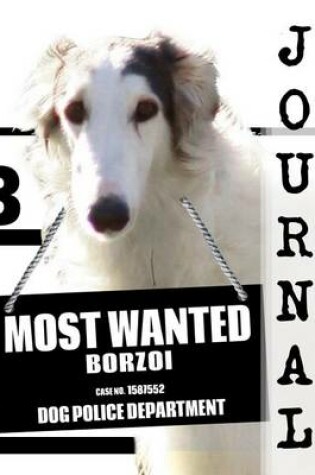 Cover of Most Wanted Borzoi Journal