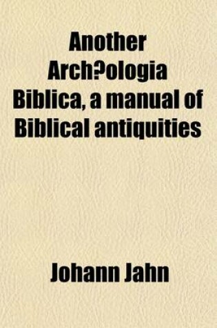 Cover of Jahn's Biblical Archaeology, Tr