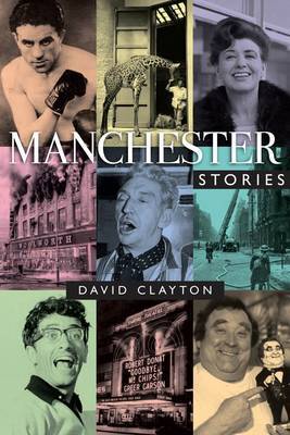 Book cover for Manchester Stories