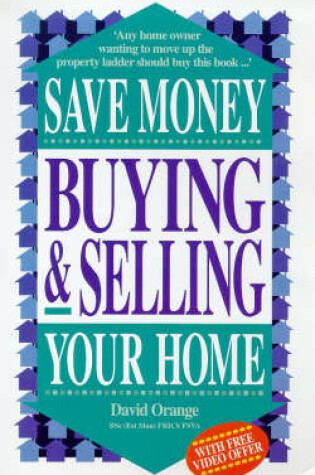 Cover of Save Money Buying and Selling Your Home