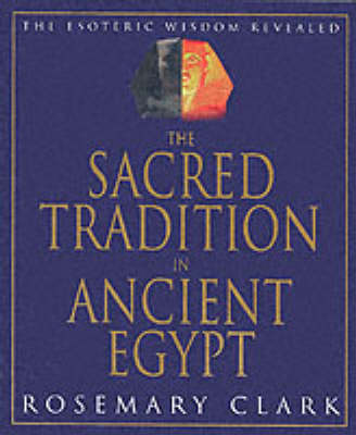 Book cover for The Sacred Tradition in Ancient Egypt