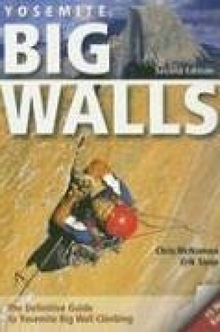Cover of Yosemite Big Walls