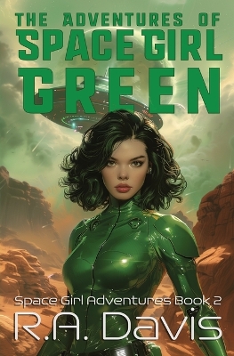 Cover of The Adventures of Space Girl Green