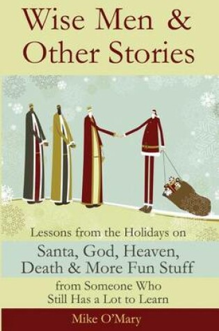 Wise Men and Other Stories