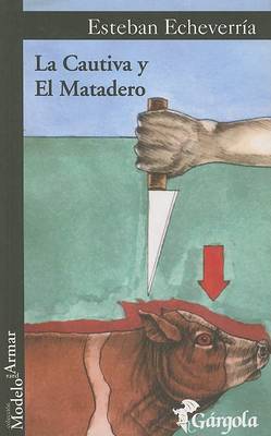 Cover of La Cautiva y el Matadero